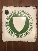 Original-Emaille-Emailschild-Eigene-Vorsicht-Bester-Unfallschutz-alt.jpg
