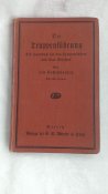 Книга "Die Truppenfubrung",1926г.Rare!
