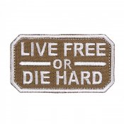 Патч "Live Free or Die Hard".