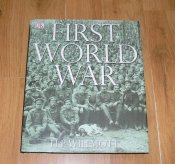 Книга First World War - H.P. Willmott на англ. Первая Мировая Война.