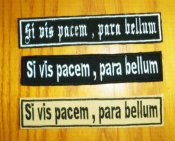 нашивки "Si vis pacem , para bellum"
