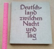 Книга - альбом с фото "Deutchland zwifchen nacht und taq