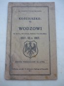 " Коsciuszko. Wodzowi. 1817-1917" Перемишль. 1917р.