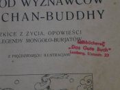 P.Smolik " Wsrod wyznawcow Burchan-Buddhy" 1925. Krakow.