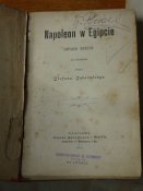 " Napoleon w Egipcie" 1900 . Warszawa.