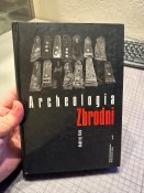 Польская книга Archeologia Zbrodni 2011