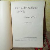 Раритетна стара книга "Hitler in der Karikatur der Welt". Гітлер у своїй карикатурі . Колекція зображень ".