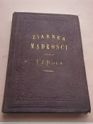 " Ziarnka madrosci" 1874. Warszawa. ( "...