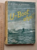 "U-boot, Ahoi!" 1937. (про німецьких підводників).
