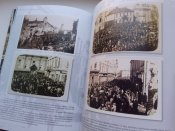 "Велика війна у маленькому місті". (Станиславів на старих фотографіях).2015.