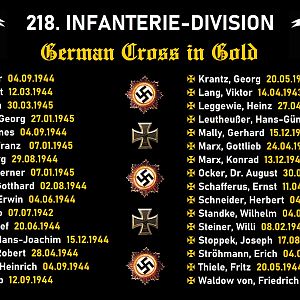 218. INFANTERIE-DIVISION — German Cross in Gold awards.