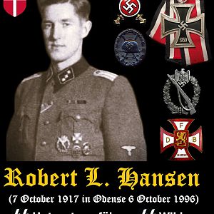 ✠ Robert L. Hansen Born 7 October 1917 in Odense. Died 6 October 1996. SS-Untersturmführer in Wiking Division